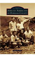 African Americans of Durham County