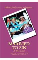 Married to Sin