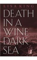 Death in a Wine Dark Sea