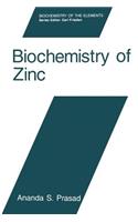 Biochemistry of Zinc