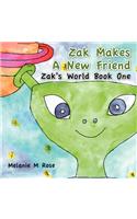 Zak Makes a New Friend: Zak's World Book One(English)