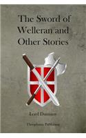 Sword of Welleran and Other Stories