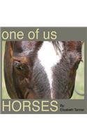 One of Us - Horses