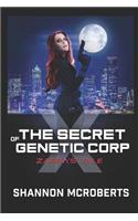The Secret of Genetic Corp X