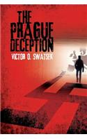 The Prague Deception