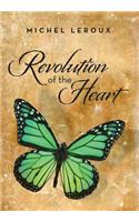 Revolution of the Heart