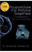 Acupuncture for Arthritis Simplified: An Illustrated Guide