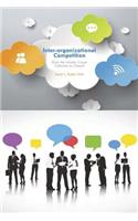 Inter-Organizational Competition