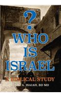 Who is Israel?