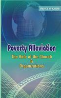 Poverty Alleviation, The role of the Church and Organizations