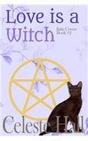 Love Is A Witch