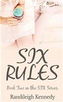 Six Rules