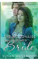 The Billionaire Wins A Bride: (English)