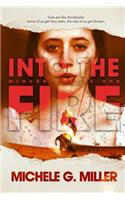 Into The Fire