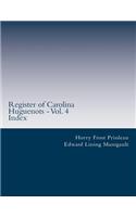 Register of Carolina Huguenots - Vol. 4