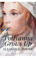 Pollyanna Grows Up