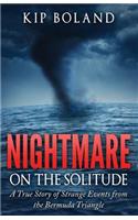 Nightmare on the Solitude