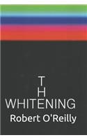 The Whitening