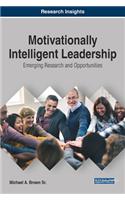Motivationally Intelligent Leadership