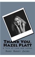 Thank You, Hazel Platt