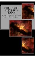 Thought Storage Tank