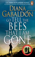 Go Tell the Bees that I am Gone: (Outlander 9)(9 Outlander)
