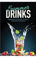 Summer Drinks: Bubble Tea, Lemonade, Slushes, Smoothies, and Sodas(English)