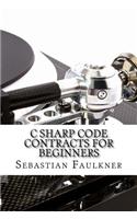 C Sharp Code Contracts for Beginners: (English)