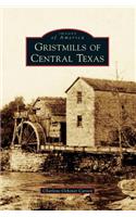 Gristmills of Central Texas
