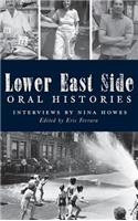 Lower East Side Oral Histories