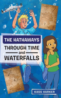 Hathaways - Through Time and Waterfalls