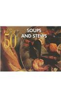 Best 50 Soups and Stews