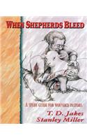 When Shepherds Bleed