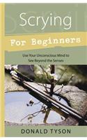 Scrying for Beginners