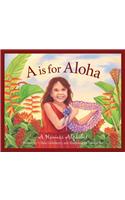A is for Aloha