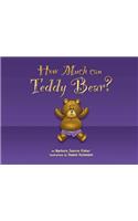 How Much Can Teddy Bear?