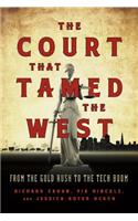 Court That Tamed the West