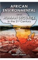 African Environmental and Human Security in the 21st Century