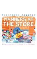 Manners at the Store: (Monstrous Manners)