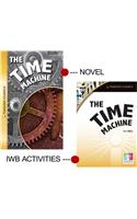 The Time Machine Interactive Whiteboard Resource/Novel Set: Interactive Whiteboard Resource/Novel(Easy-To-Use Interactive Smart Board Lessons (Timeless Classi)
