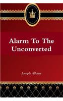 Alarm to the Unconverted