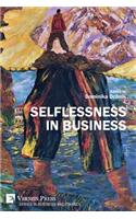 Selflessness in Business