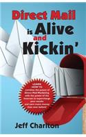Direct Mail is Alive and Kickin'