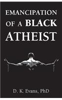 Emancipation of a Black Atheist