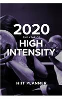 2020 The Year Of High Intensity - HIIT Planner