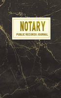 Public Notary Records Journal: Notary Public Records Logbook Notarial Acts Records Events Book - Public Notary Journal To Log Notarial Acts.