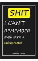SHIT! I Can't Remember EVEN IF I'M A Chiropractor