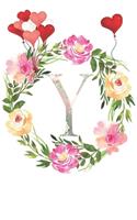 Y: Monogram Letter Initial Y Notebook for All, Valentine Day,120 Pages, Floral 6 x 9