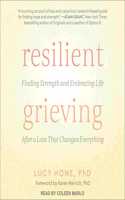 Resilient Grieving