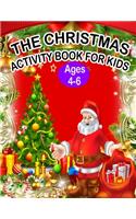 The Christmas Activity Book for Kids Ages 4-6